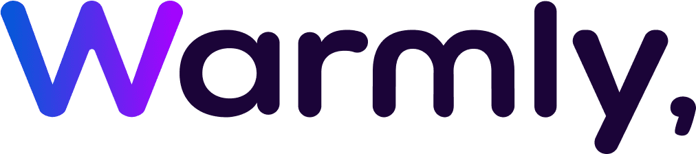 Warmly