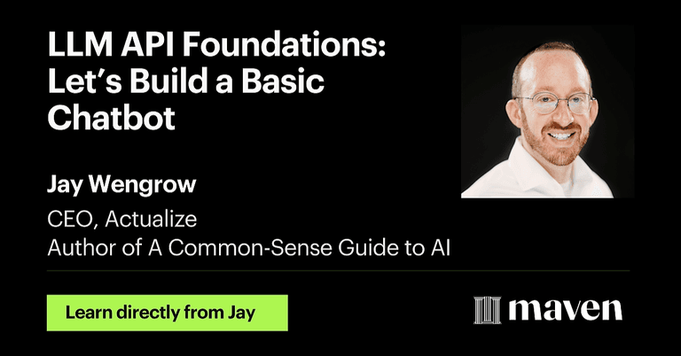 LLM API Foundations: Let's Build a Basic Chatbot cover image