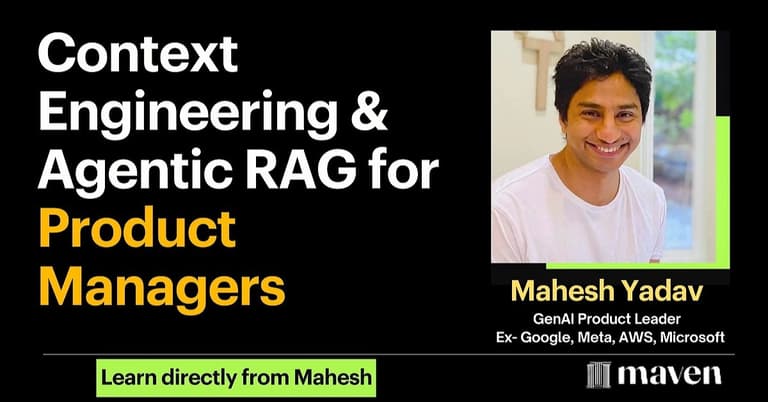 Context Engineering & Agentic RAG for Product Managers cover image
