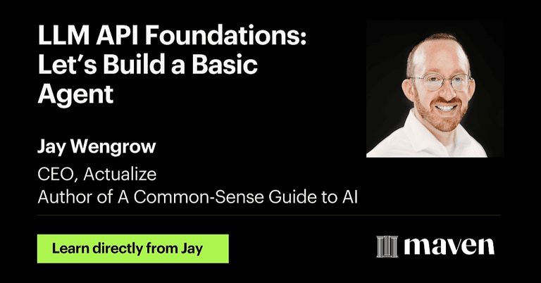 LLM API Foundations: Let's Build a Basic Agent cover image