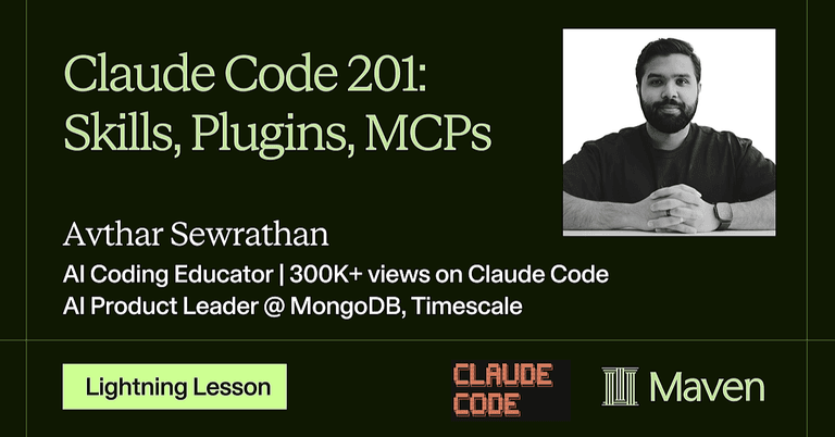 Claude Code 201: Skills, Plugins, MCPs cover image