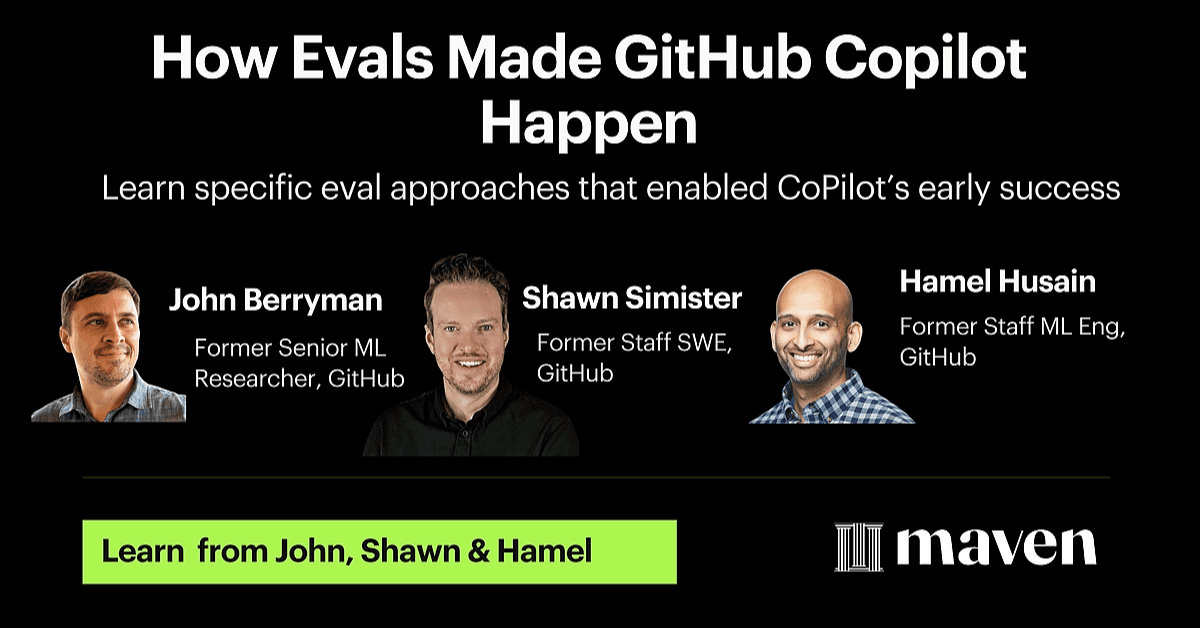 How Evals Made GitHub Copilot Happen