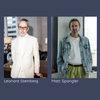 Leonard Steinberg & Matt Spangler