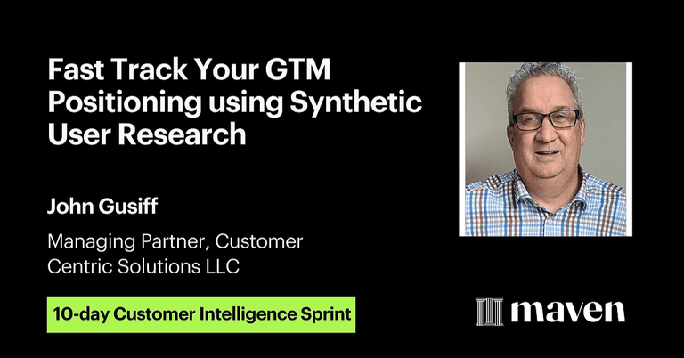 Fast Track GTM Positioning Using Synthetic User Research cover image