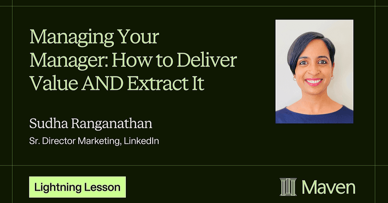 Managing Your Manager: How to Deliver Value AND Extract It cover image