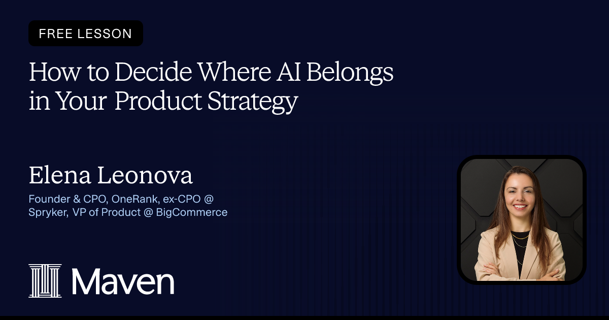 How to Decide Where AI Belongs in Your Product Strategy cover image